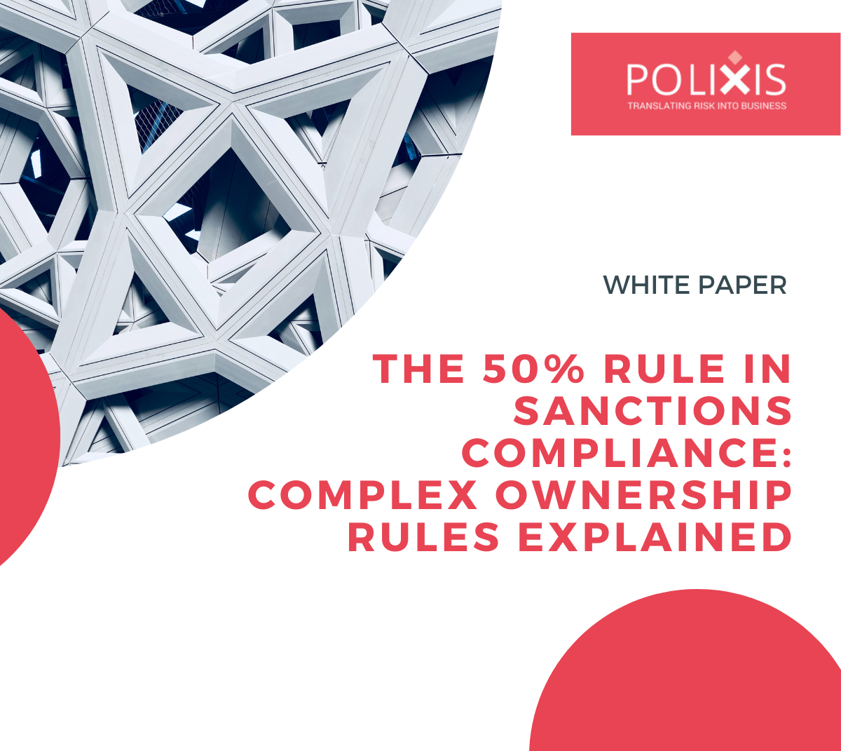 White Paper on Sanctions 50% Rule: Comparative Analysis of Practical Aspects